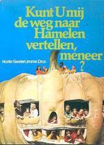 Kunt u mij de weg naar Hamelen vertellen, meneer? Imme Dros, Boeken, Verzenden, Gelezen, Imme Dros