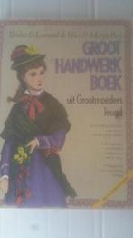 Groot handwerkboek uit grootmoeders jeugd 9789022976029, Boeken, Verzenden, Gelezen, Vries