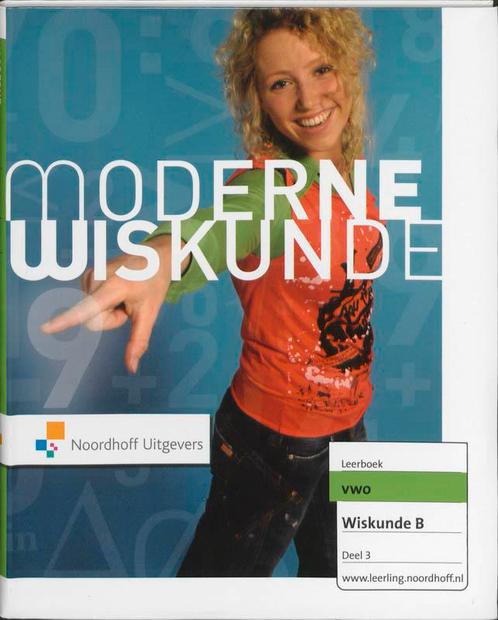 Moderne Wiskunde 3 vwo B 9789001607050, Boeken, Studieboeken en Cursussen, Zo goed als nieuw, Verzenden
