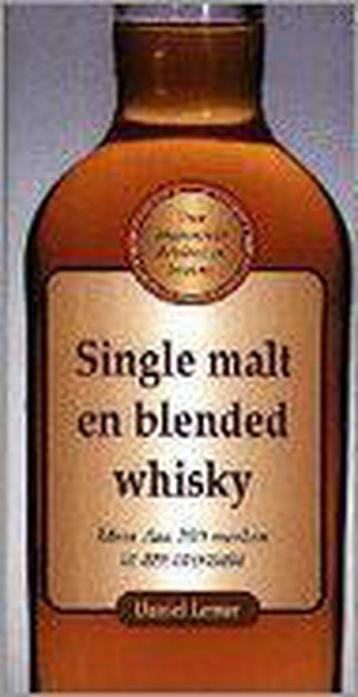 SINGLE MALT EN BLENDED WHISKY 9783829004206 Daniel Lerner beschikbaar voor biedingen
