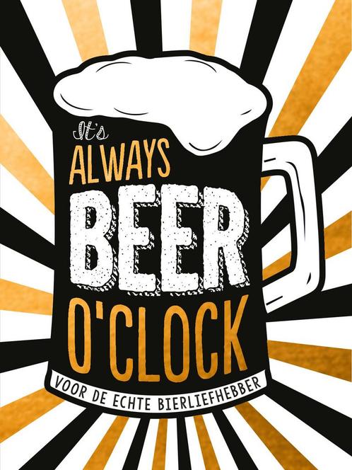 Boek: - Its always beer oclock - cadeauboek - (als nieuw), Boeken, Hobby en Vrije tijd, Zo goed als nieuw, Verzenden