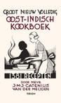 Groot nieuw volledig Oost-Indisch kookboek