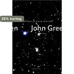 Een weeffout in onze sterren 9789047704560 John Green, Boeken, Verzenden, Gelezen, John Green