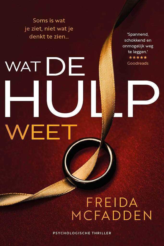 Wat de hulp weet / De hulp / 2 9789032520496 Freida McFadden, Boeken, Thrillers, Gelezen, Verzenden