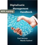 Digitalisatie management handboek 9789081731256 Paul Aertsen, Boeken, Verzenden, Gelezen, Paul Aertsen