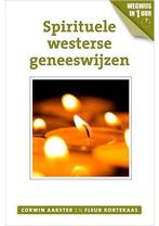 Spirituele westerse geneeswijzen Corwin Aakster, Fleur Korte, Verzenden, Zo goed als nieuw