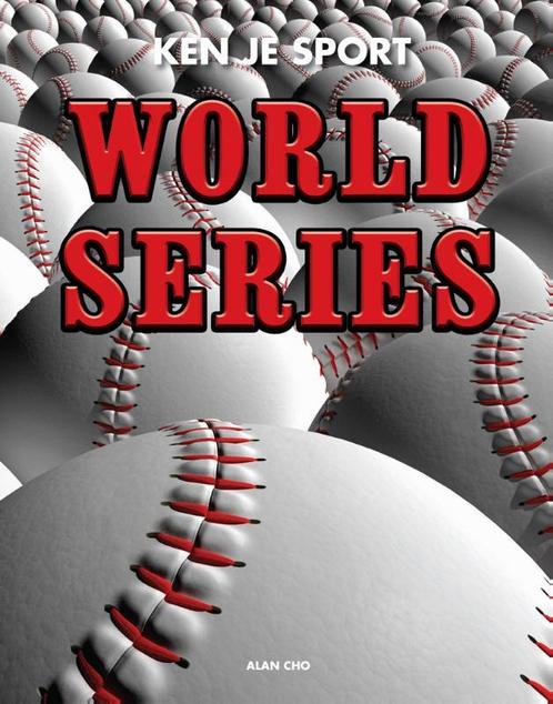 World series / Ken je sport 9789055668021 Alan Cho, Boeken, Kinderboeken | Jeugd | 13 jaar en ouder, Gelezen, Verzenden