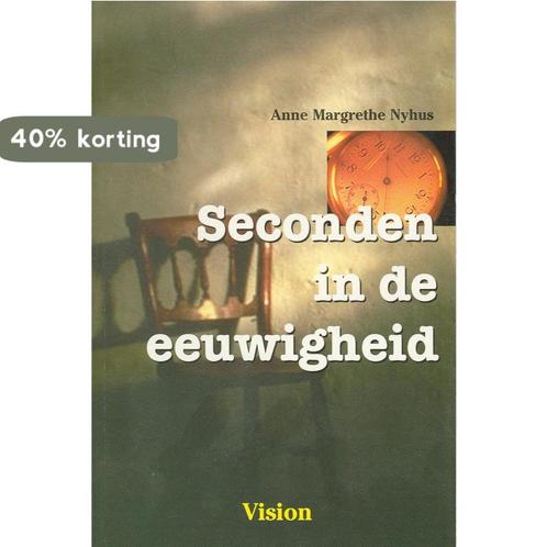 SECONDEN IN DE EEUWIGHEID 9789075613018 A.M. Nyhus, Boeken, Godsdienst en Theologie, Gelezen, Verzenden