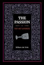 The Passion 9789082642278 W.H. de Vink, Gelezen, W.H. de Vink, Verzenden