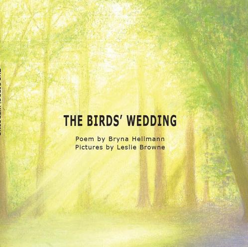 The Birds wedding 9789491872594 Brynah Hellmann, Boeken, Kinderboeken | Jeugd | 13 jaar en ouder, Gelezen, Verzenden