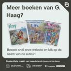 Tiny op het bloemenfeest / Tiny / 23 9789030368519 G. Haag, Boeken, Verzenden, Gelezen, G. Haag