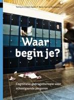 Waar begin je? / Zorg & onderwijs vo 9789088502965, Boeken, Studieboeken en Cursussen, Verzenden, Gelezen, Aaron Beck