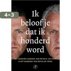 Ik beloof je dat ik honderd word 9789029552646, Boeken, Verzenden, Gelezen, Royce de Vries