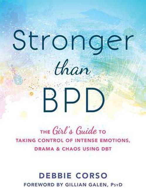 9781626254954 Stronger Than BPD Debbie Corso, Boeken, Psychologie, Nieuw, Verzenden