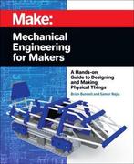 9781680455878 Mechanical Engineering for Makers, Boeken, Verzenden, Nieuw, Brian Bunnell