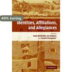 Identities, Affiliations and Allegiances 9780521686938, Boeken, Verzenden, Gelezen, Benhabib
