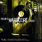 Project Hardcore 2003 - 2CD (CDs), Cd's en Dvd's, Cd's | Dance en House, Techno of Trance, Verzenden, Nieuw in verpakking