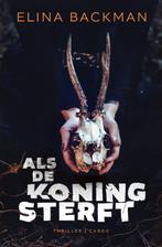 Als de koning sterft / Saana Havas / 1 9789403119519, Verzenden, Gelezen, Elina Backman
