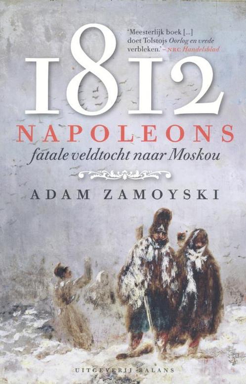 1812 9789050189675 Adam Zamoyski, Boeken, Overige Boeken, Gelezen, Verzenden
