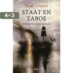 Staat en taboe 9789024424207 Paul Frissen, Verzenden, Nieuw, Paul Frissen