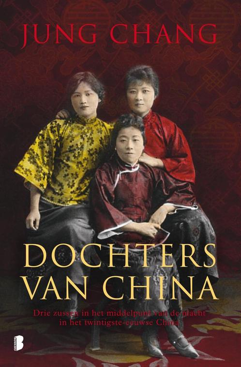 Dochters van China (9789022579572, Jung Chang), Boeken, Romans, Nieuw, Verzenden