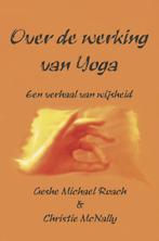 Over de werking van Yoga 9789075636758 Christie MacNally, Verzenden, Gelezen, Christie MacNally