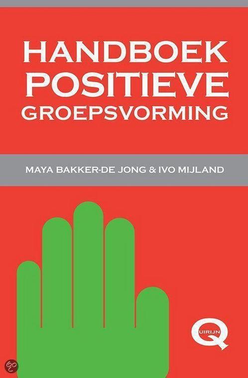 Handboek positieve groepsvorming 9789079596072, Boeken, Schoolboeken, Gelezen, Verzenden