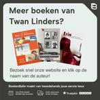 Er speelt vanavond in het buurthuis een band 9789081804301, Verzenden, Gelezen, Twan Linders