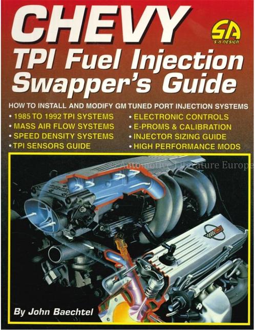 CHEVY TPI FUEL INJECTION SWAPPERS GUIDE, HOW TO INSTALL, Boeken, Auto's | Boeken, Chevrolet