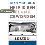 Help, ik ben blank geworden 9789044613407 B. Vermeulen, Boeken, Verzenden, Gelezen, B. Vermeulen