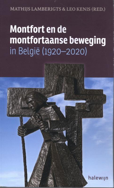 Montfort en de montfortanen in België 9789085285908, Boeken, Godsdienst en Theologie, Gelezen, Verzenden