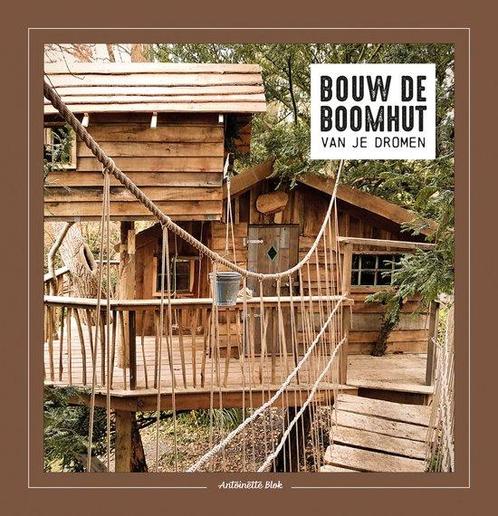 9789036643214 Bouw de boomhut van je dromen | Tweedehands, Boeken, Schoolboeken, Zo goed als nieuw, Verzenden