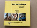 Het Kalverboek - Geboorte - Verzorging - Voorkoming Ziekten, Ophalen of Verzenden, Zo goed als nieuw, Vee