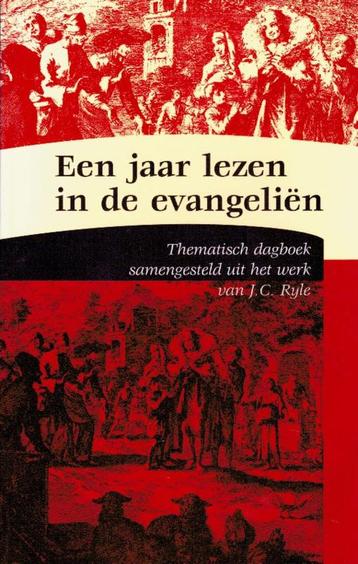 Ryle, J.C.-Een jaar lezen in de evangelieën