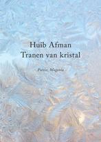 Tranen van kristal 9789492241801 Huib Afman, Verzenden, Zo goed als nieuw, Huib Afman