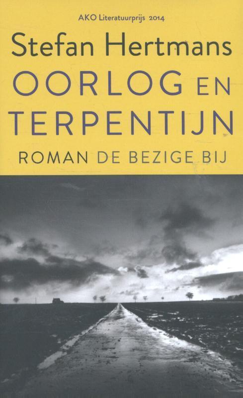 Oorlog en terpentijn 9789023494676 Stefan Hertmans, Boeken, Romans, Gelezen, Verzenden