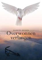 Overwonnen verlangen 9789089549396 Marcel Beijer, Boeken, Verzenden, Gelezen, Marcel Beijer