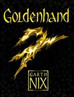 Goldenhand - The Old Kingdom 5 | 9781471404450 | Garth Nix, Zo goed als nieuw, Garth Nix