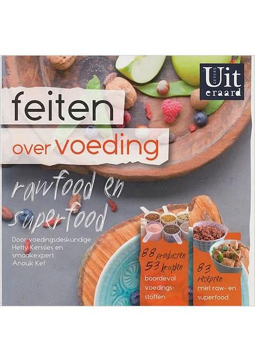 Feiten over voeding Anouk Kef, Hetty Kerssies, Boeken, Kookboeken, Verzenden