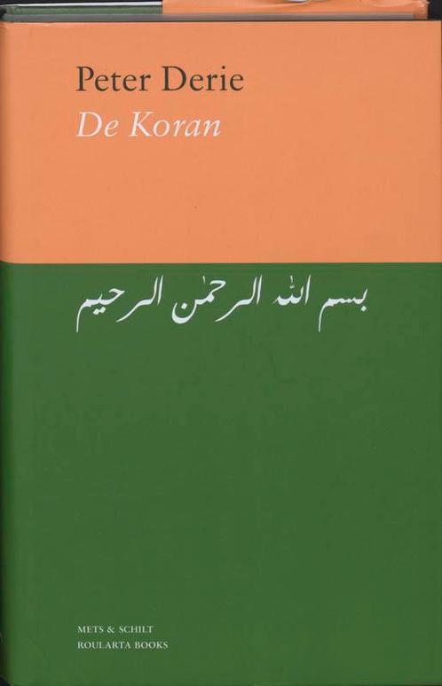 De Koran 9789053306574 P. Derie, Boeken, Godsdienst en Theologie, Gelezen, Verzenden