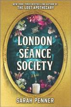 The London Séance Society | 9780778334149 | Sarah Penner, Boeken, Literatuur, Zo goed als nieuw, Sarah Penner