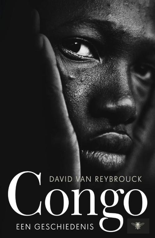 Congo 9789023472797 David Van Reybrouck, Boeken, Geschiedenis | Wereld, Zo goed als nieuw, Verzenden