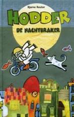 Hodder De Nachtbraker 9789075837179 Bjarne Reuter, Boeken, Kinderboeken | Jeugd | 13 jaar en ouder, Gelezen, Bjarne Reuter, Verzenden