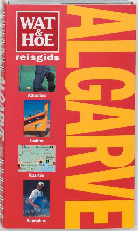 Algarve / Wat & Hoe reisgids 9789021598192 A. Sattin, Boeken, Reisgidsen, Gelezen, Verzenden