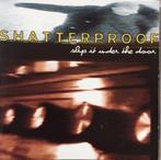 cd - Shatterproof - Slip It Under The Door, Verzenden, Zo goed als nieuw
