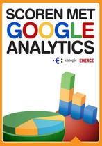Scoren met Google analytics 9789079840069, Verzenden, Zo goed als nieuw