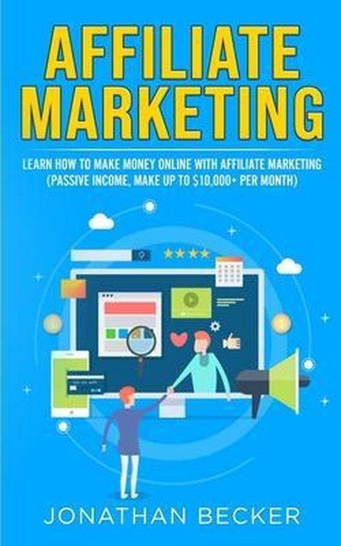 9781801446365 Passive Income Ideas- Affiliate Marketing, Boeken, Studieboeken en Cursussen, Nieuw, Verzenden
