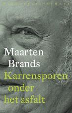 Karrensporen onder het asfalt | 9789028425590 | Maarten, Boeken, Zo goed als nieuw, Maarten Brands