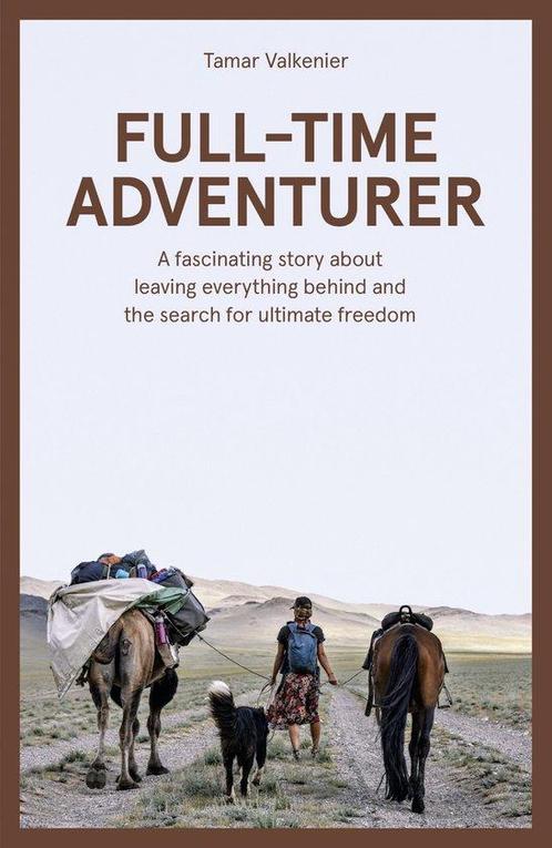 9789043934091 Full-Time Adventurer Tamar Valkenier, Boeken, Studieboeken en Cursussen, Nieuw, Verzenden