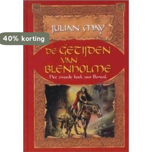 De Getijden Van Blenholme 9789022539392 Julian May, Boeken, Fantasy, Gelezen, Verzenden